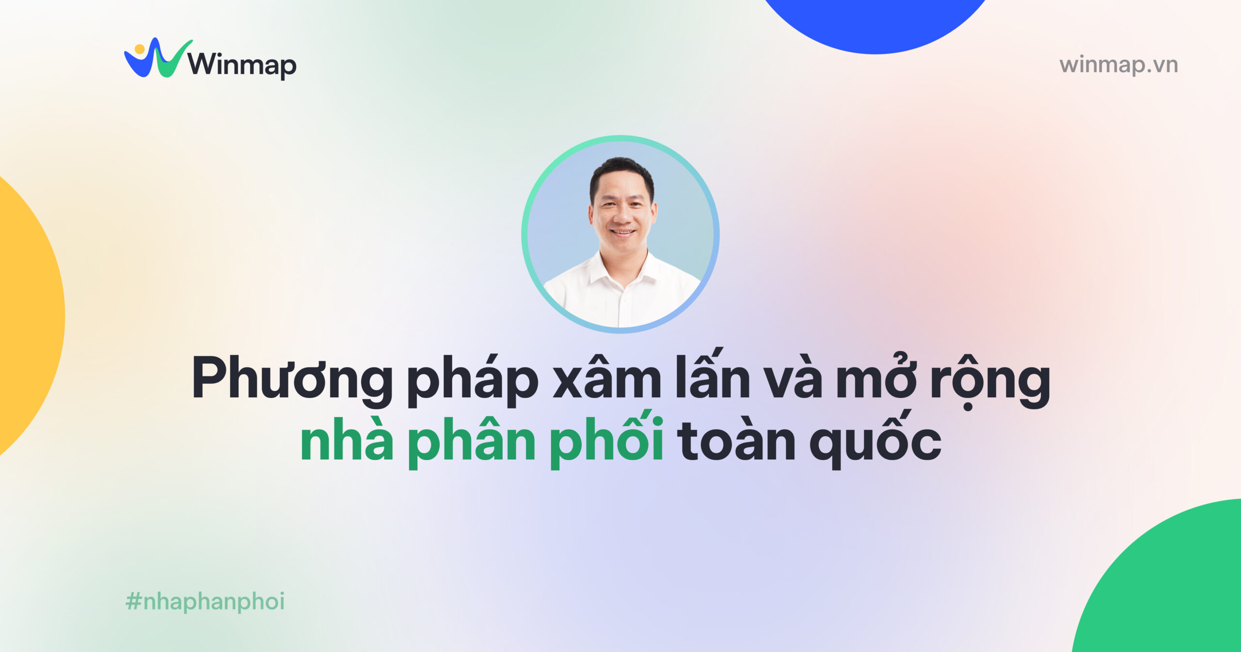 phuong-phap-xam-lan-va-mo-rong-nha-phan-phoi-khap-cac-tinh-thanh-vung-mien